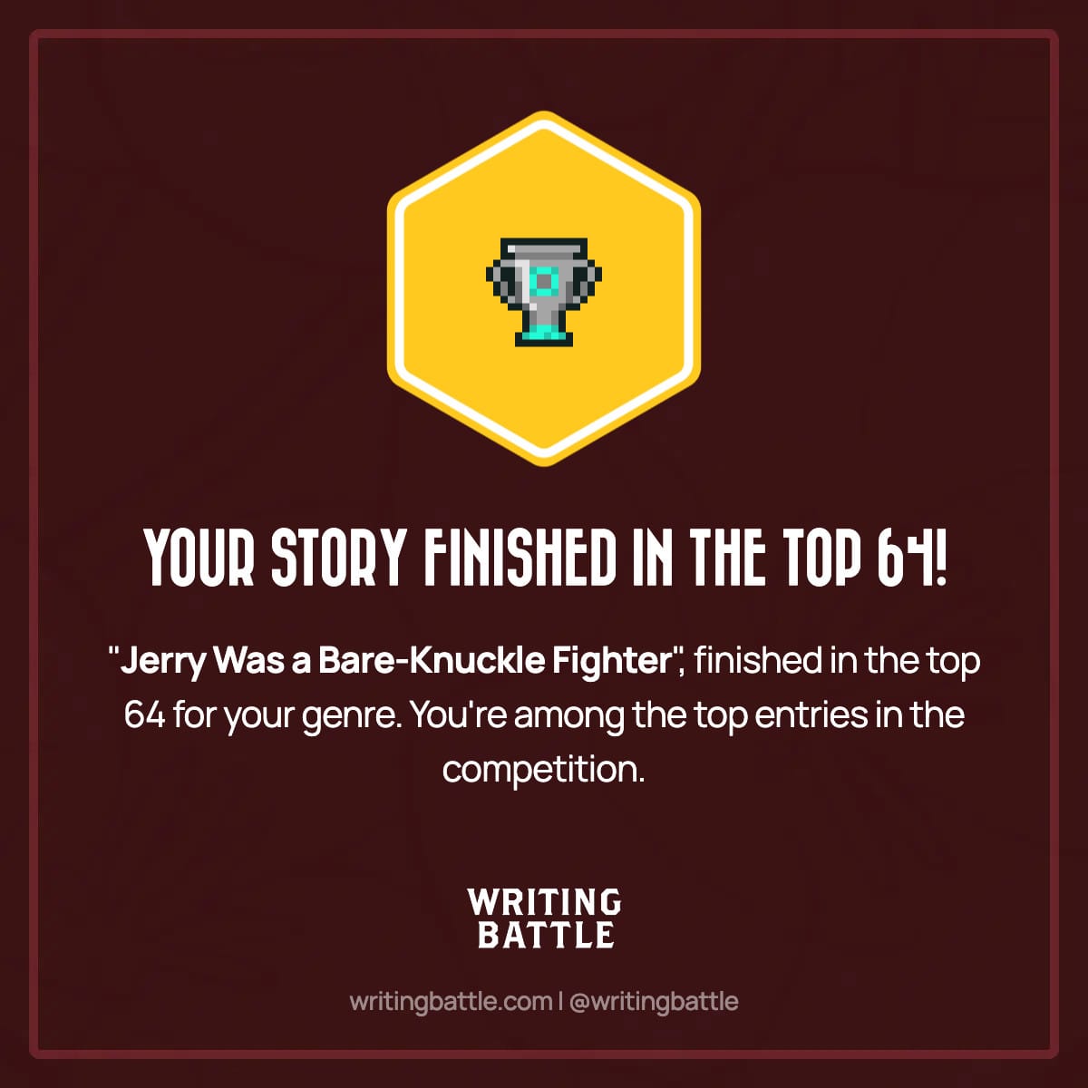 social media image. "Your story finished in the Top 64"